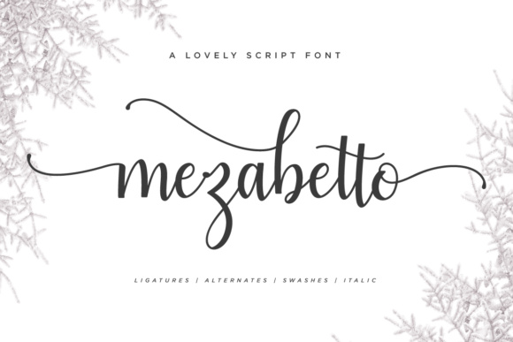 Mezabetto: A Modern Script Typeface for Authentic Brand Identity