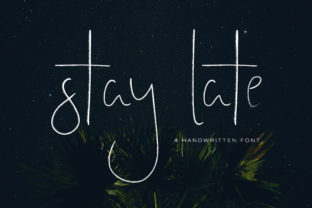 Stay Late: A Dreamy Handwritten Signature Font for Authentic Branding